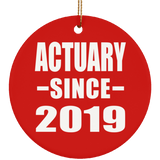 Actuary Since 2019 - Circle Ornament