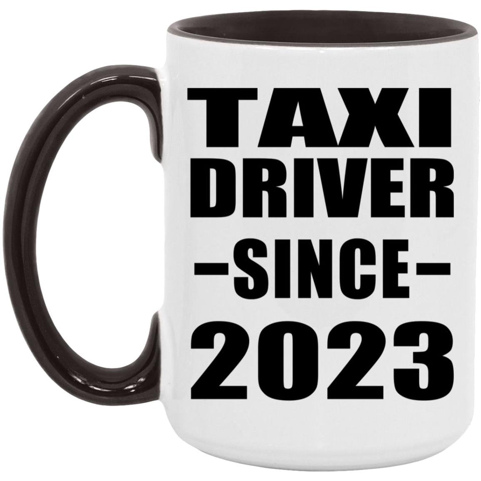 Taxi Driver Since 2023 - 15oz Accent Mug Black