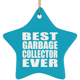 Best Garbage Collector Ever - Star Ornament