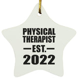 Physical Therapist Established EST. 2022 - Star Ornament