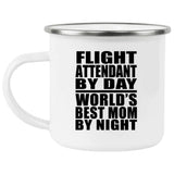 Flight Attendant By Day World's Best Mom By Night - 12oz Camping Mug