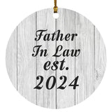 Father In Law Established Est. 2024 - Circle Ornament F