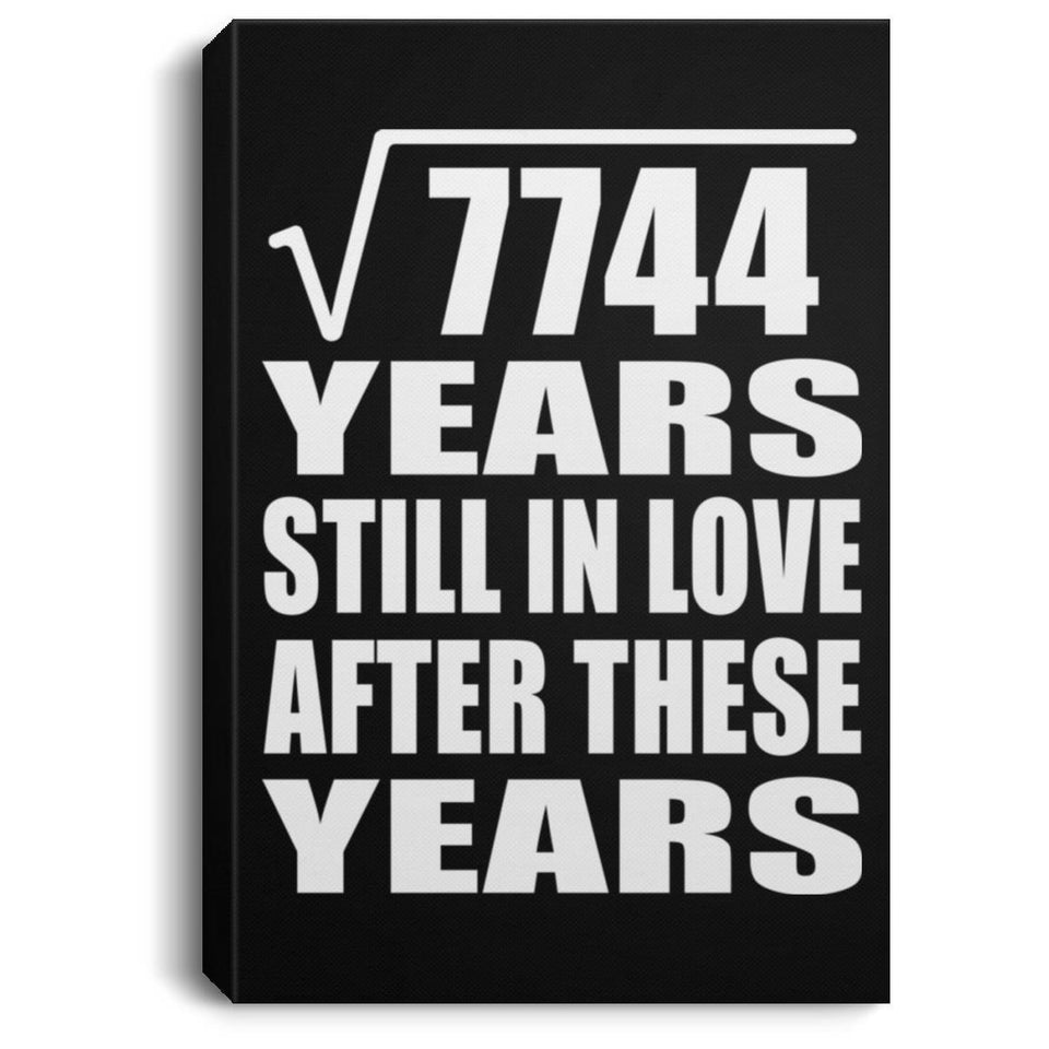 88th Anniversary Square Root of 7744 Years Still In Love - Canvas Portrait