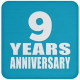 9th Anniversary 9 Years - Drink Coaster