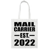 Mail Carrier Established EST. 2022 - Tote Bag White