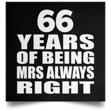 66th Anniversary 66 Years of Being Mrs Always Right - Poster Square
