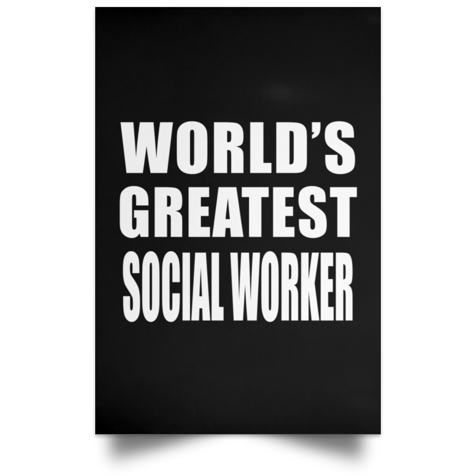 World's Greatest Social Worker - Poster Portrait