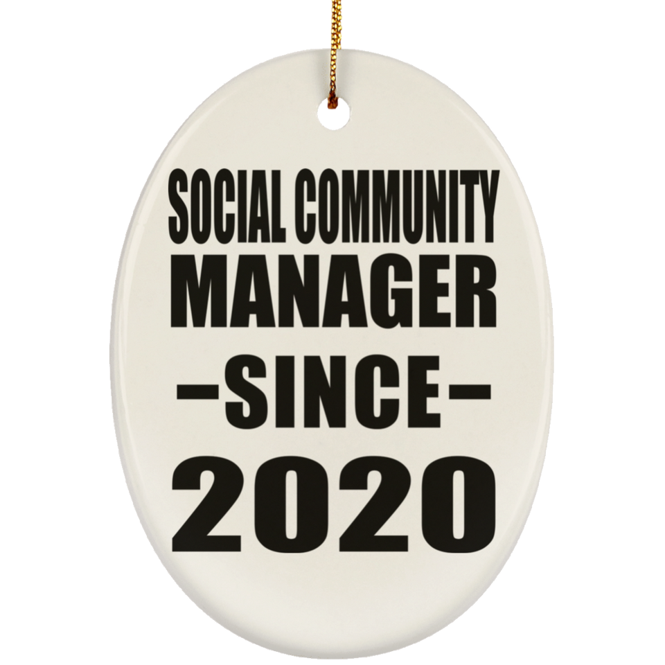 Social Community Manager Since 2020 - Oval Ornament