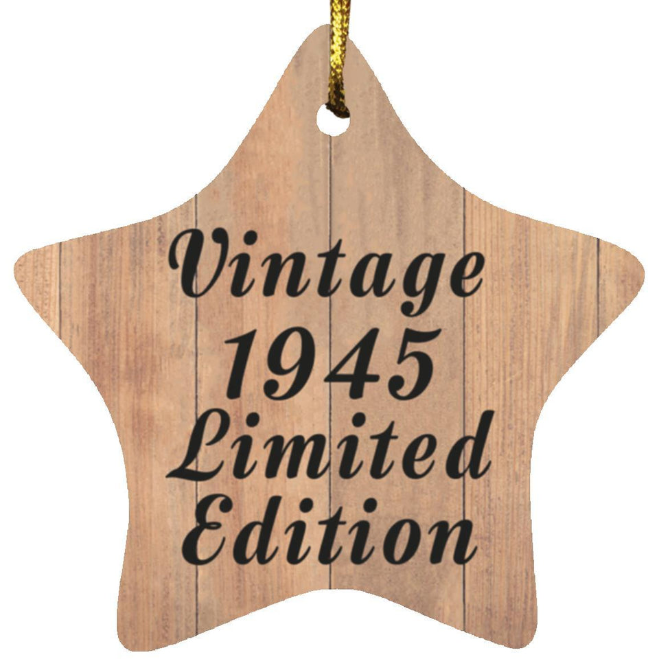 79th Birthday Vintage 1945 Limited Edition - Star Ornament C