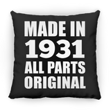 93rd Birthday Made in 1931 All Parts Original - Throw Pillow Black
