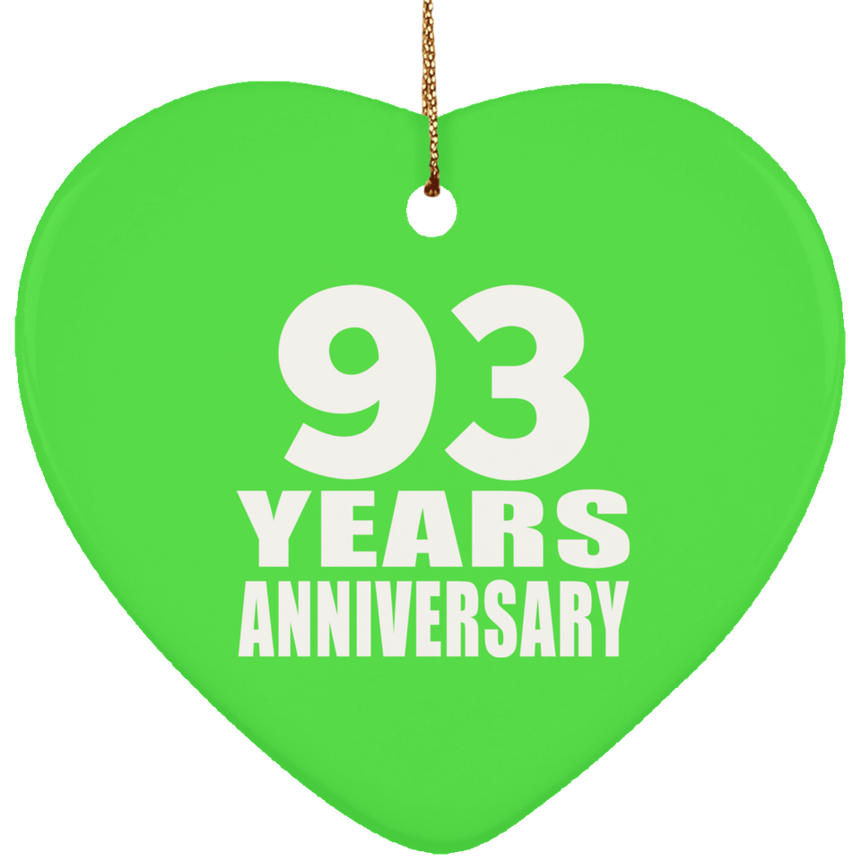 93rd Anniversary 93 Years - Heart Ornament