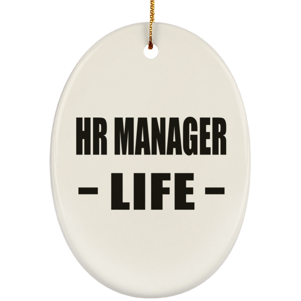 HR Manager Life - Oval Ornament