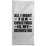 All I Want For Christmas Is My Bolognese Dog - Hand Towel