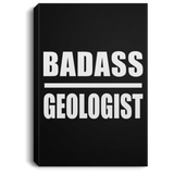 Badass Geologist - Canvas Portrait