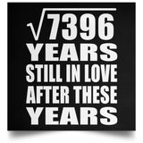 86th Anniversary Square Root of 7396 Years Still In Love - Poster Square