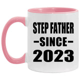 Step Father Since 2023 - 11oz Accent Mug Pink