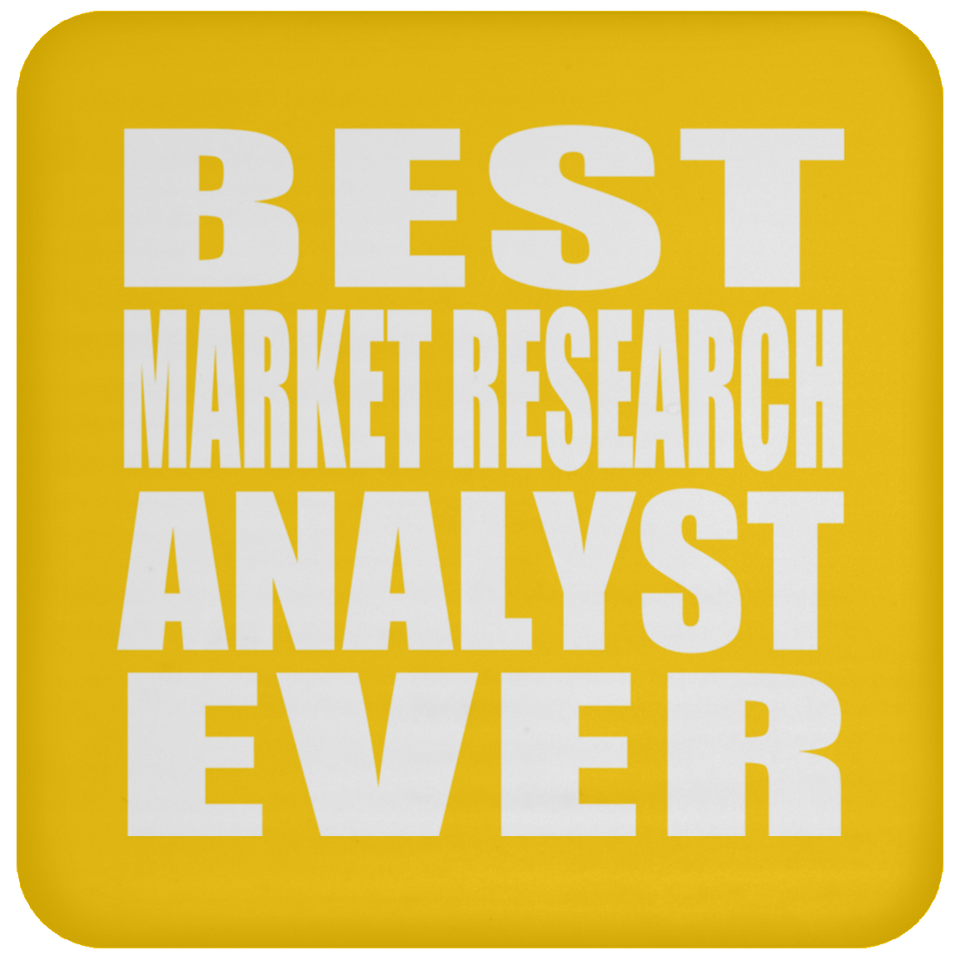 Best Market Research Analyst Ever - Drink Coaster