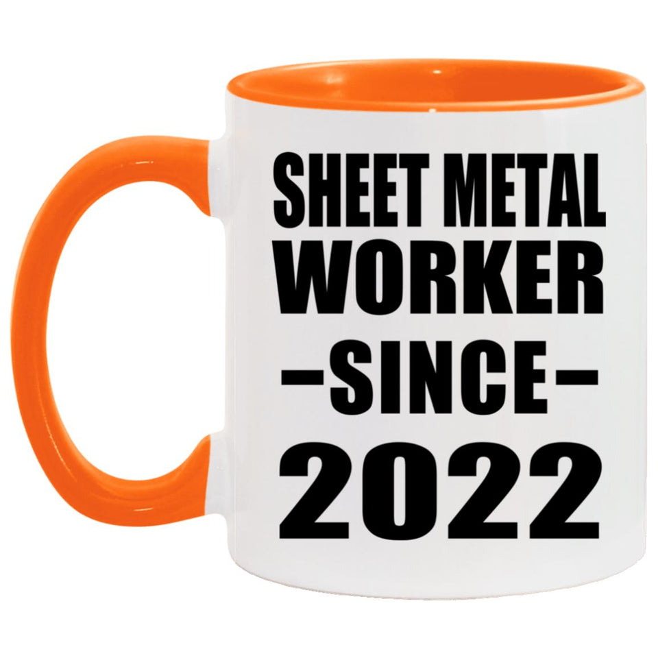 Sheet Metal Worker Since 2022 - 11oz Accent Mug Orange