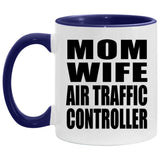 Mom Wife Air Traffic Controller - 11oz Accent Mug Purple