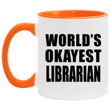World's Okayest Librarian - 11oz Accent Mug Orange