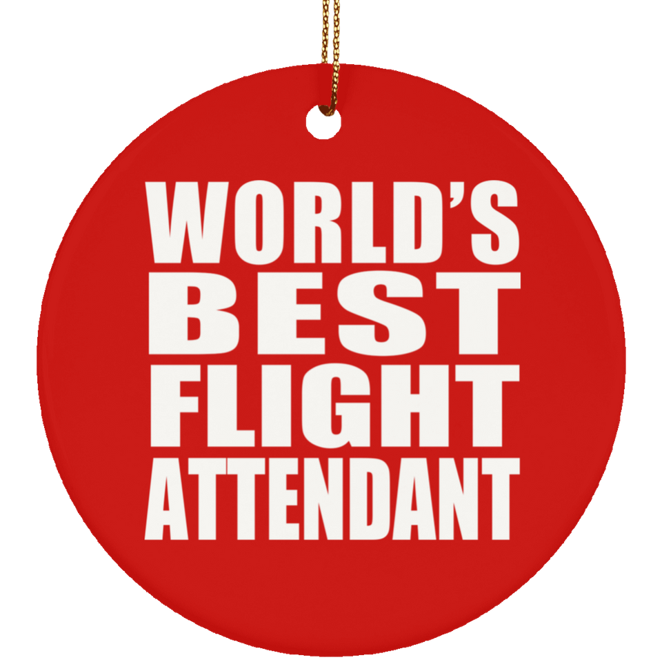 World's Best Flight Attendant - Circle Ornament