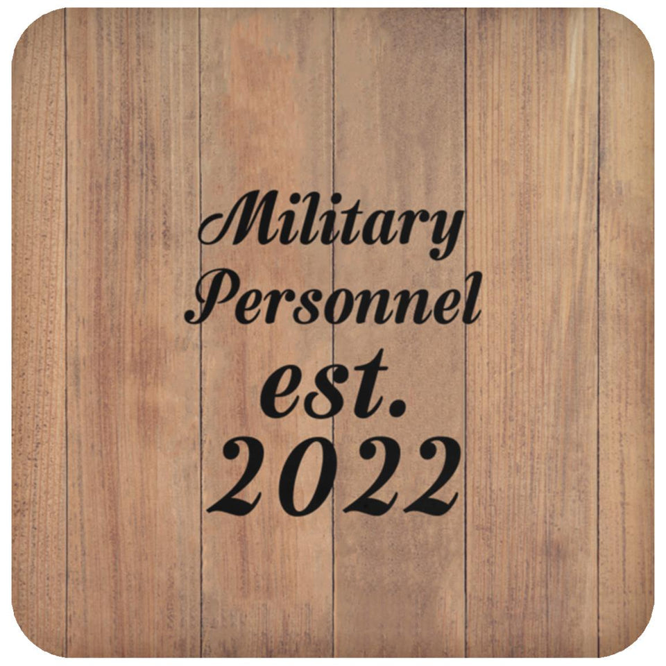 Military Personnel Established Est. 2022 - Drink Coaster C
