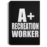 A+ Recreation Worker - Canvas Portrait