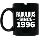 28th Birthday Fabulous Since 1996 - 11 Oz Coffee Mug Black