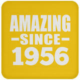 68th Birthday Amazing Since 1956 - Drink Coaster