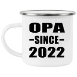 Opa Since 2022 - 12oz Camping Mug