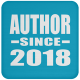 Author Since 2018 - Drink Coaster