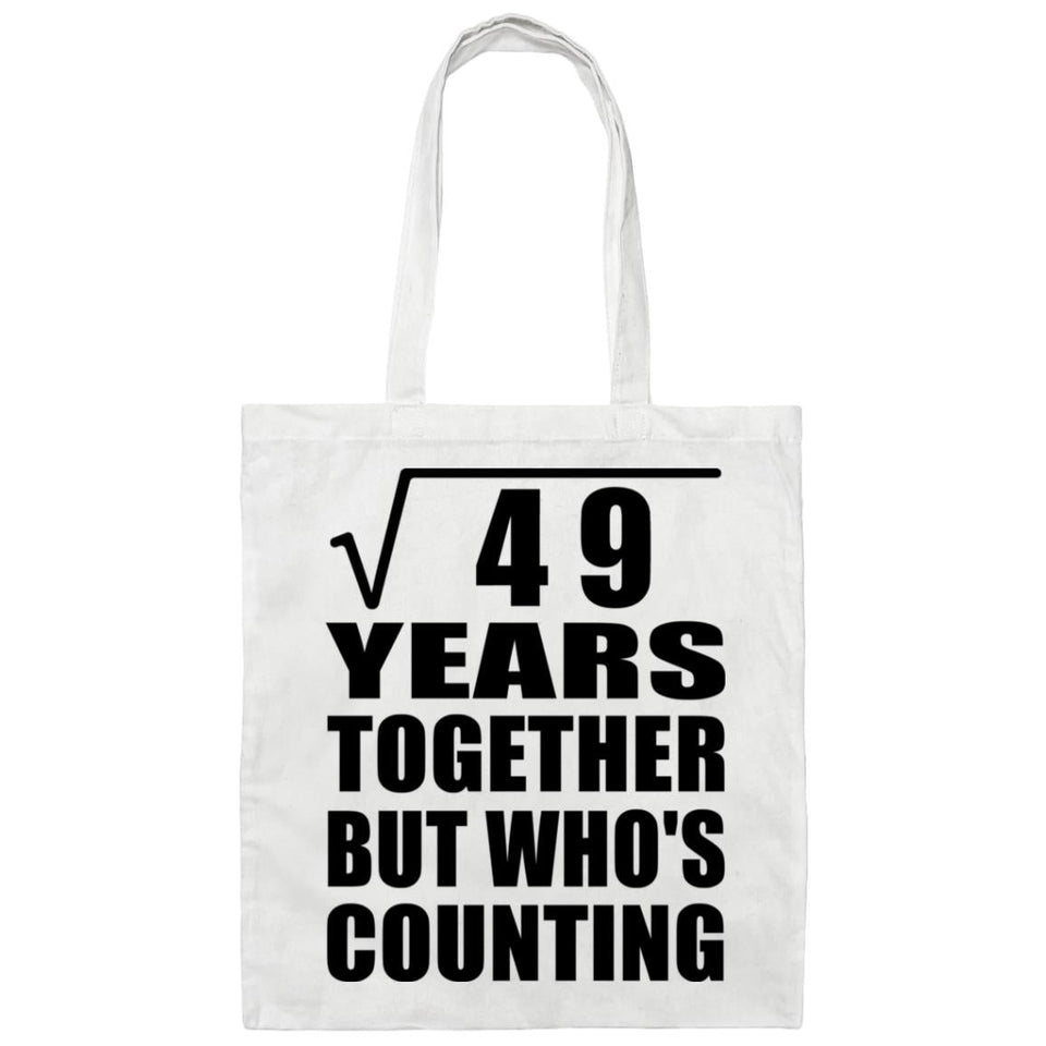 7th Anniversary Square Root of 49 Years Who's Counting - Tote Bag White