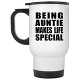 Being Auntie Makes Life Special - Travel Mug White