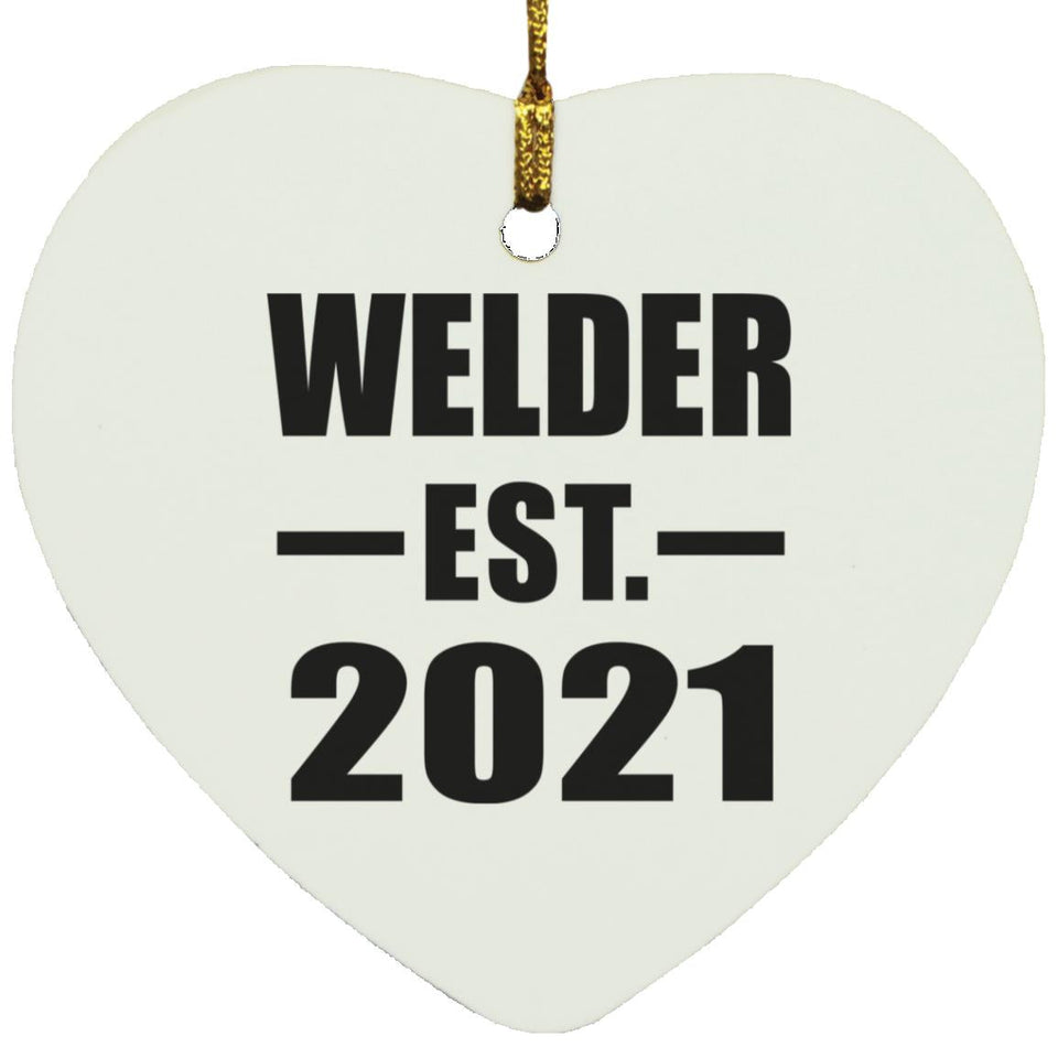 Welder Established EST. 2021 - Heart Ornament