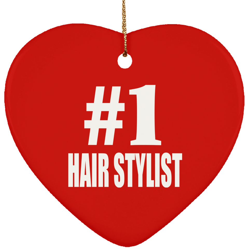 Number One #1 Hair Stylist - Heart Ornament
