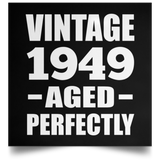 75th Birthday Vintage 1949 Aged Perfectly - Poster Square