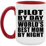 Pilot By Day World's Best Mom By Night - 15oz Accent Mug Red