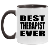 Best Therapist Ever - 11oz Accent Mug Black
