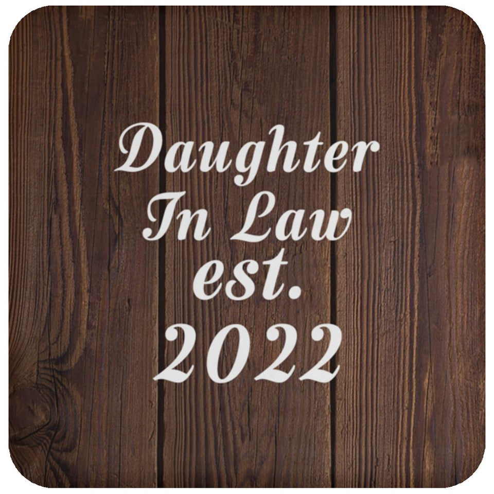 Daughter In Law Established EST. 2022 - Drink Coaster D
