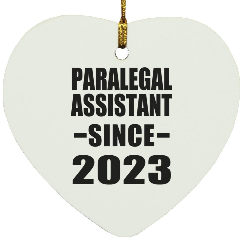 Paralegal Assistant Since 2023 - Heart Ornament