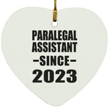 Paralegal Assistant Since 2023 - Heart Ornament