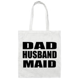 Dad Husband Maid - Tote Bag White