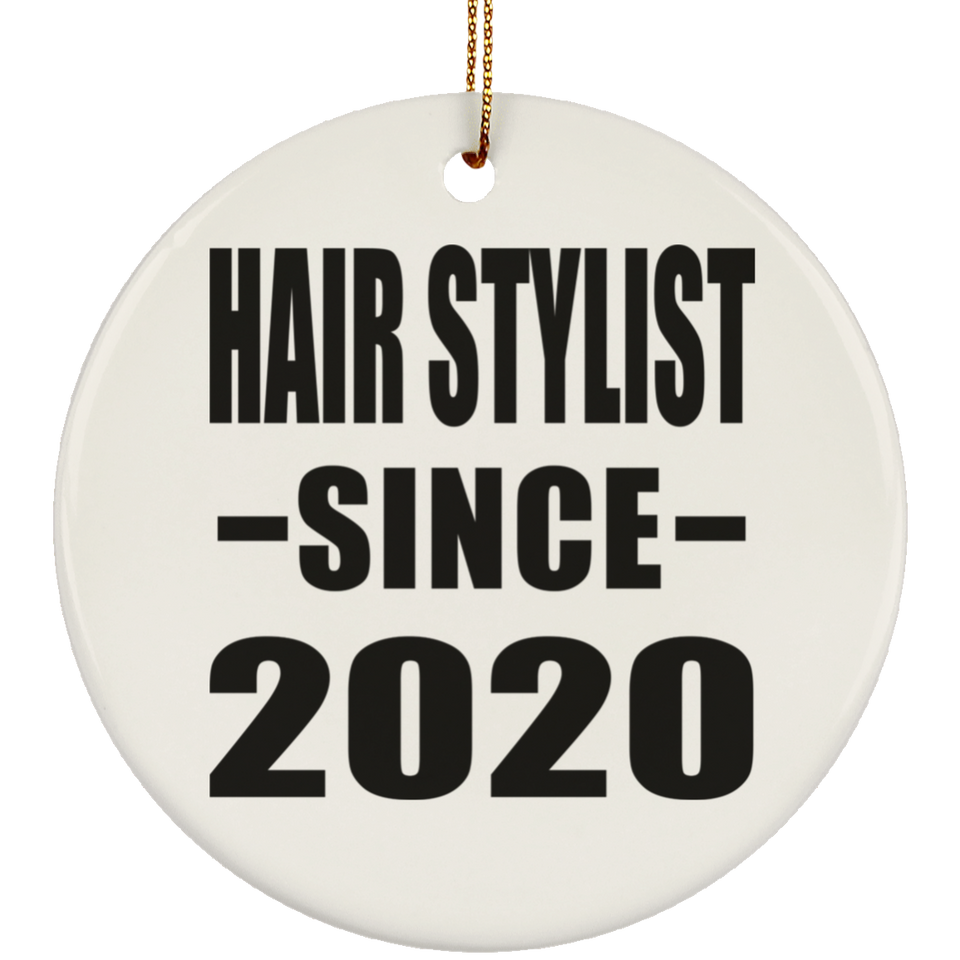 Hair Stylist Since 2020 - Circle Ornament