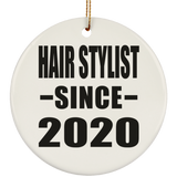 Hair Stylist Since 2020 - Circle Ornament
