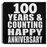 Happy 100th Anniversary 100 Years & Counting - Canvas Square