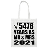74th Anniversary Square Root of 5476 Years As Mr & Mrs 2021 - Tote Bag White