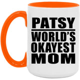 Patsy World's Okayest Mom - 15oz Accent Mug Orange