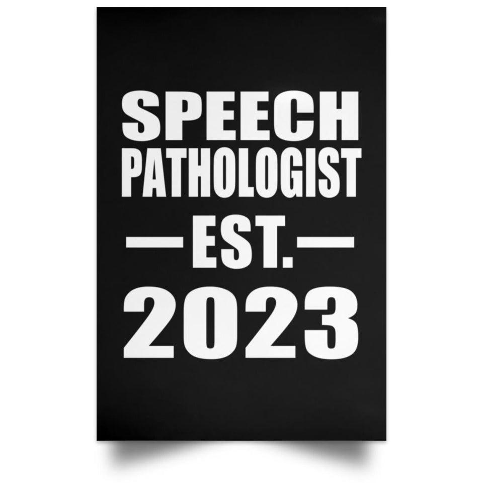 Speech Pathologist Established EST. 2023 - Poster Portrait