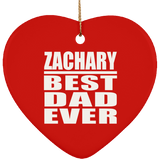 Zachary Best Dad Ever - Heart Ornament
