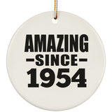 70th Birthday Amazing Since 1954 - Circle Ornament